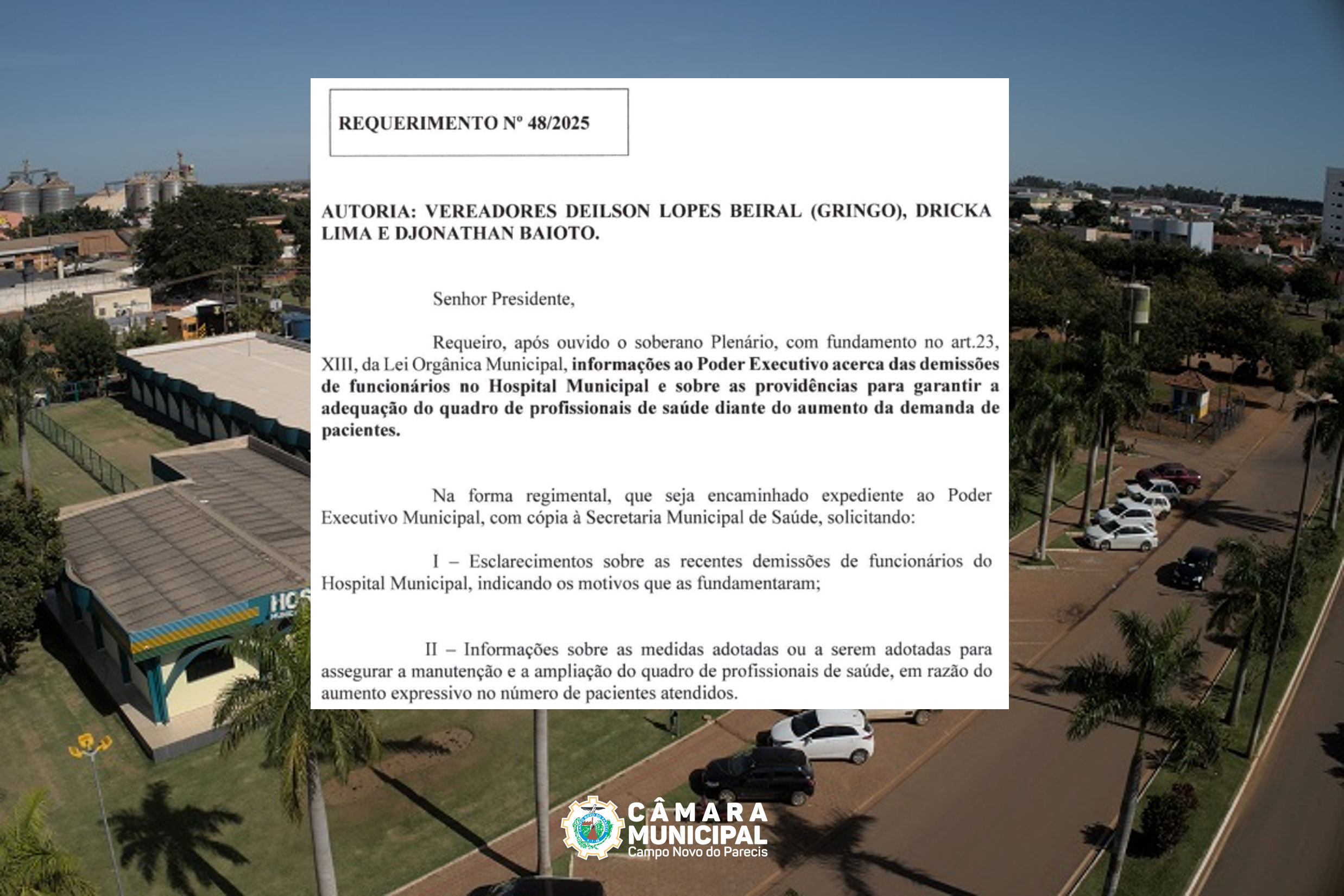 Parlamentares buscam informações sobre demissões de profissionais e adequação do quadro no Hospital Municipal