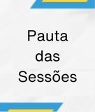 Pauta das Sessões 2025